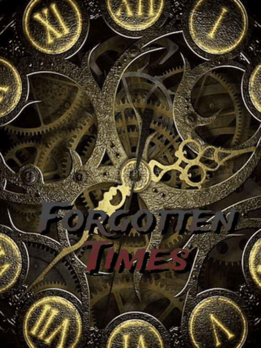 Forgotten Times