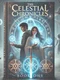 The Celestial Chronicles