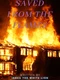 Saved From The Flames
